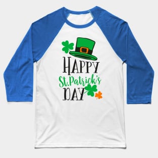 Happy Saint Patricks Day Baseball T-Shirt